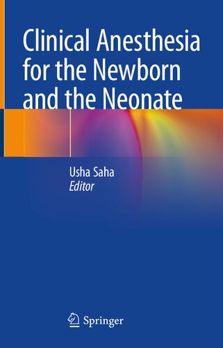 Clinical Anesthesia for the Newborn and the Neonate (PDF/EPUB Version)
