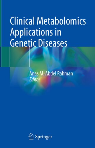 Clinical Metabolomics Applications in Genetic Diseases (PDF/EPUB Version)
