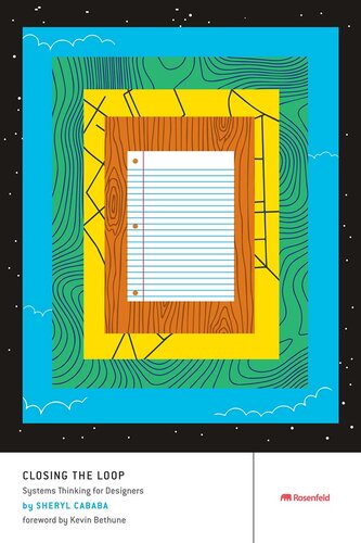 Closing the Loop: Systems Thinking for Designers (PDF/EPUB Version)
