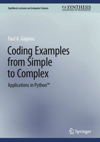 Coding Examples from Simple to Complex: Applications in Python™ (PDF/EPUB Version)