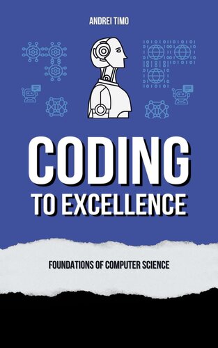 Coding to Excellence: Foundations of Computer Science (PDF/EPUB Version)