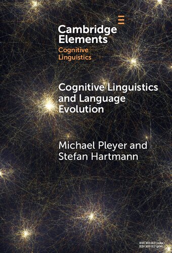 Cognitive Linguistics and Language Evolution (Elements in Cognitive Linguistics) (PDF/EPUB Version)