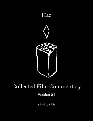 Collected Film Commentary (Version 0.1) (PDF/EPUB Version)
