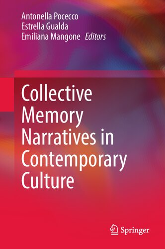Collective Memory Narratives in Contemporary Culture (PDF/EPUB Version)
