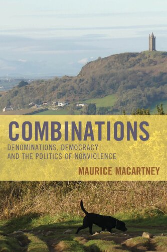 Combinations: Denominations, Democracy and the Politics of Nonviolence (PDF/EPUB Version)