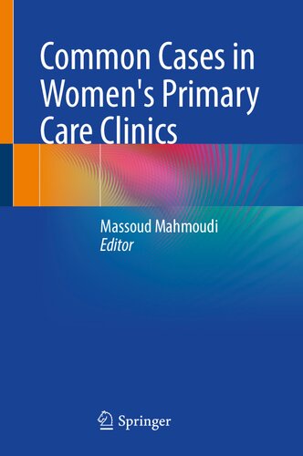 Common Cases in Women's Primary Care Clinics (PDF/EPUB Version)