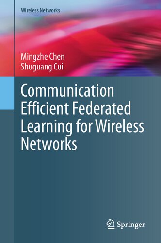 Communication Efficient Federated Learning for Wireless Networks (PDF/EPUB Version)