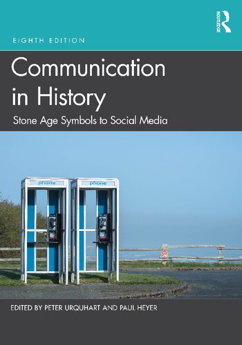 Communication in History: Stone Age Symbols to Social Media (PDF/EPUB Version)