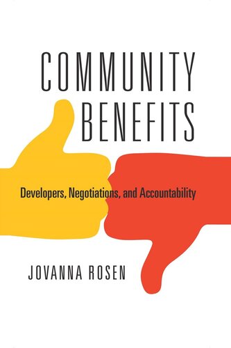 Community Benefits: Developers, Negotiations, and Accountability (PDF/EPUB Version)

