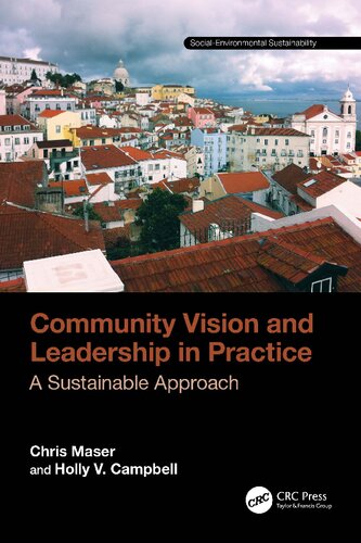 Community Vision and Leadership in Practice: A Sustainable Approach (PDF/EPUB Version)
