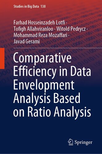 Comparative Efficiency in Data Envelopment Analysis Based on Ratio Analysis (PDF/EPUB Version)
