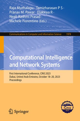 Computational Intelligence and Network Systems: First International Conference, CINS 2023, Dubai, United Arab Emirates, October 18–20, 2023, ... in Computer and Information Science) (PDF/EPUB Version)
