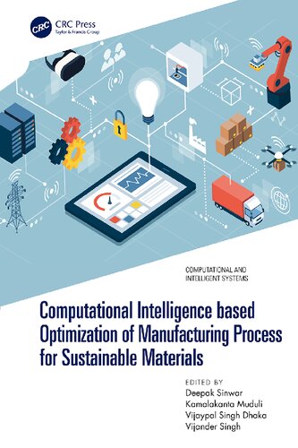 Computational Intelligence based Optimization of Manufacturing Process for Sustainable Materials (PDF/EPUB Version)

