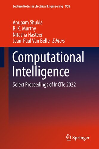 Computational Intelligence: Select Proceedings of InCITe 2022 (PDF/EPUB Version)
