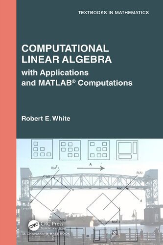 Computational Linear Algebra: with Applications and MATLAB® Computations (PDF/EPUB Version)
