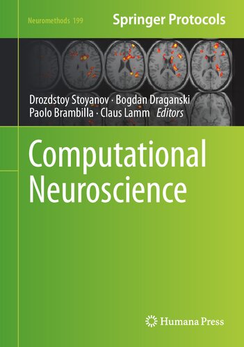 Computational Neuroscience (Neuromethods, 199) (PDF/EPUB Version)
