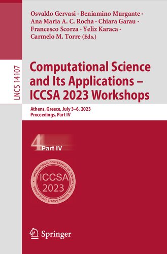 Computational Science and Its Applications – ICCSA 2023 Workshops: Athens, Greece, July 3–6, 2023, Proceedings, Part IV (PDF/EPUB Version)
