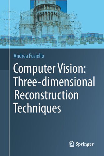 Computer Vision: Three-dimensional Reconstruction Techniques (PDF/EPUB Version)