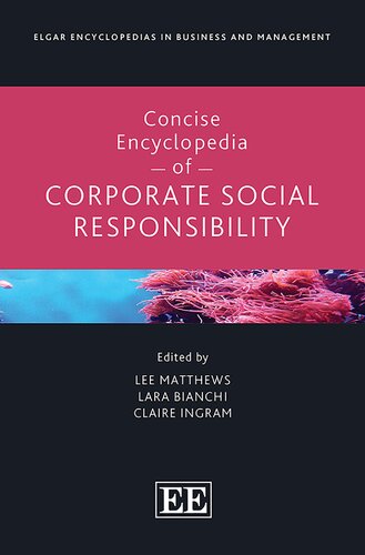 Concise Encyclopedia of Corporate Social Responsibility (Elgar Encyclopedias in Business and Management series) (PDF/EPUB Version)
