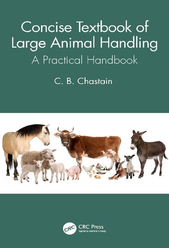 Concise Textbook of Large Animal Handling: A Practical Handbook (PDF/EPUB Version)
