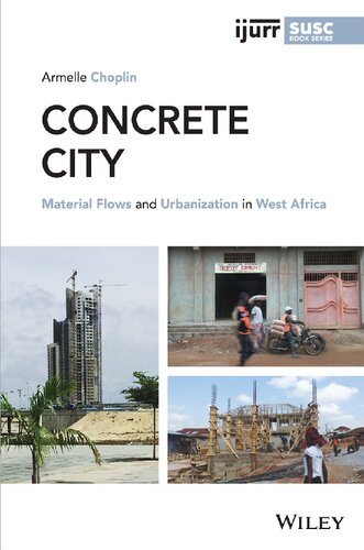 Concrete City: Material Flows and Urbanization in West Africa (PDF/EPUB Version)

