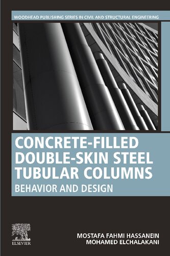Concrete-Filled Double-Skin Steel Tubular Columns: Behavior and Design (PDF/EPUB Version)

