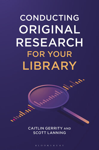 Conducting Original Research for Your Library (PDF/EPUB Version)
