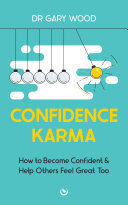 Confidence Karma: How to Become Confident and Help Others Feel Great Too (PDF/EPUB Version)
