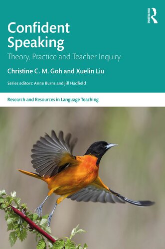 Confident Speaking Theory, Practice and Teacher Inquiry (PDF/EPUB Version)
