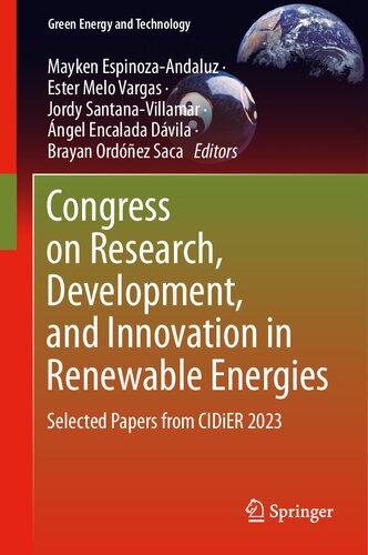 Congress on Research, Development, and Innovation in Renewable Energies: Selected Papers from CIDiER 2023 (Green Energy and Technology) (PDF/EPUB Version)