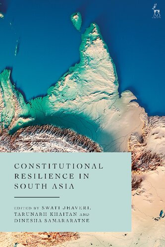 Constitutional Resilience in South Asia (PDF/EPUB Version)
