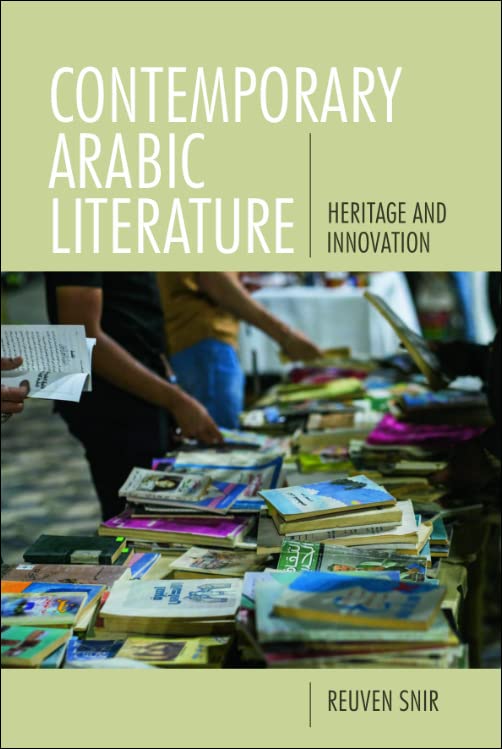 Contemporary Arabic Literature: Heritage and Innovation (PDF/EPUB Version)
