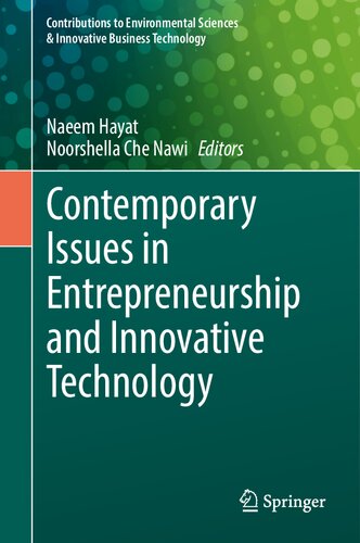 Contemporary Issues in Entrepreneurship and Innovative Technology (Contributions to Environmental Sciences & Innovative Business Technology) (PDF/EPUB Version)