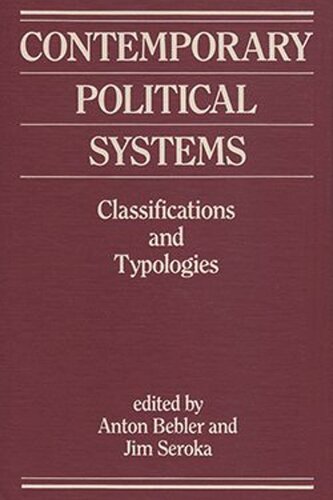 Contemporary Political Systems: Classifications and Typologies (PDF/EPUB Version)
