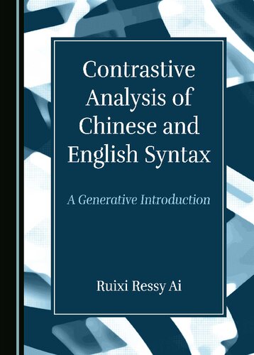 Contrastive Analysis of Chinese and English Syntax: A Generative Introduction (PDF/EPUB Version)