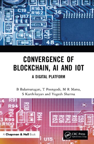Convergence of Blockchain, AI and IoT: A Digital Platform (PDF/EPUB Version)
