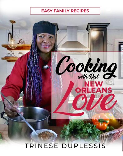 Cooking with Dat New Orleans Love (PDF/EPUB Version)
