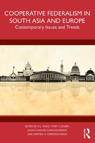 Cooperative Federalism in South Asia and Europe: Contemporary Issues and Trends (PDF/EPUB Version)
