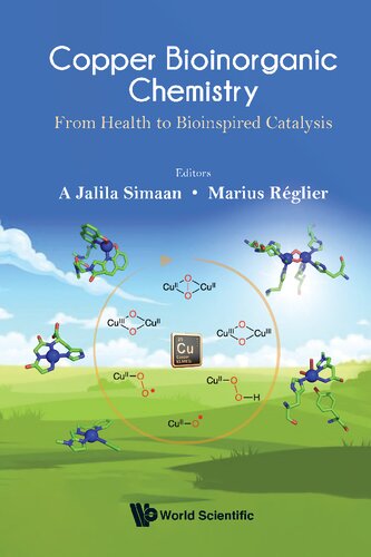 Copper Bioinorganic Chemistry: From Health to Bioinspired Catalysis (PDF/EPUB Version)
