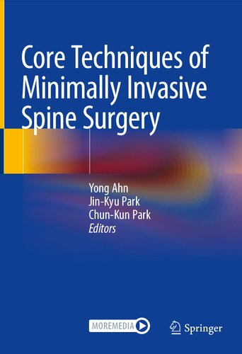 Core Techniques of Minimally Invasive Spine Surgery (PDF/EPUB Version)
