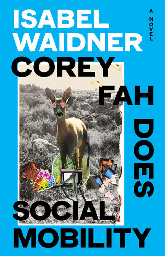 Corey Fah Does Social Mobility (PDF/EPUB Version)
