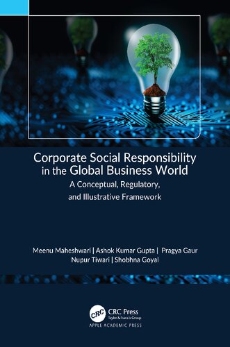 Corporate Social Responsibility in the Global Business World: A Conceptual, Regulatory, and Illustrative Framework (PDF/EPUB Version)