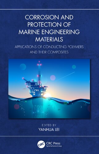 Corrosion and Protection of Marine Engineering Materials: Applications of Conducting Polymers and Their Composites (PDF/EPUB Version)
