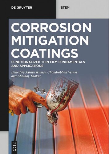 Corrosion Mitigation Coatings: Functionalized Thin Film Fundamentals and Applications (PDF/EPUB Version)