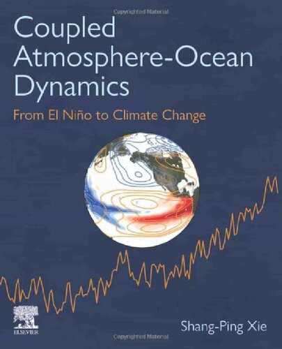 Coupled Atmosphere-Ocean Dynamics: From El Nino to Climate Change (PDF/EPUB Version)
