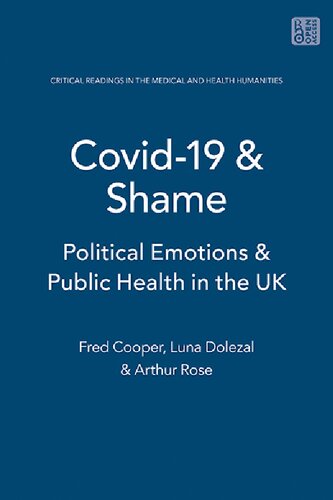 COVID-19 and Shame: Political Emotions and Public Health in the Uk (PDF/EPUB Version)
