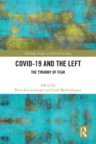 Covid-19 and the Left: The Tyranny of Fear (PDF/EPUB Version)
