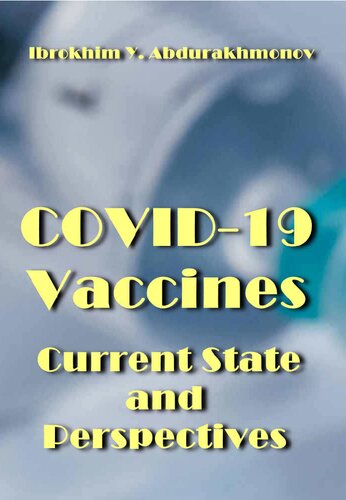 COVID-19 Vaccines: Current State and Perspectives (PDF/EPUB Version)
