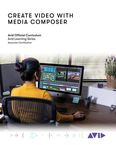 Create Video with Media Composer (PDF/EPUB Version)
