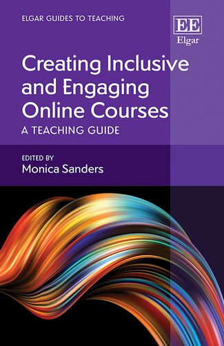 Creating Inclusive and Engaging Online Courses: A Teaching Guide (PDF/EPUB Version)

